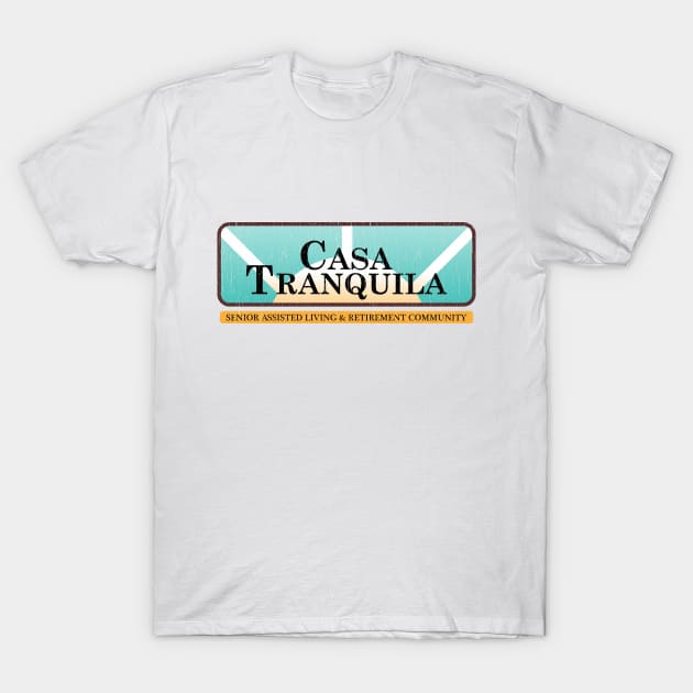 CASA TRANQUILA T-Shirt by trev4000